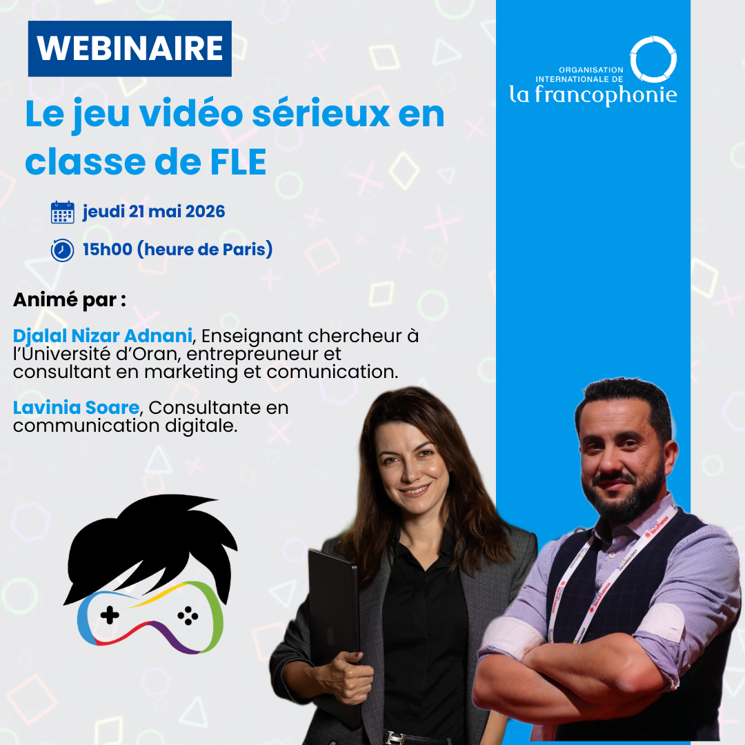 Webinaire 23 des profs de FLE : Le jeu vidéo serieux